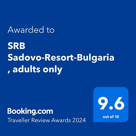 Srb Sadovo-resort-bulgaria (adults Only) Дом отдыха